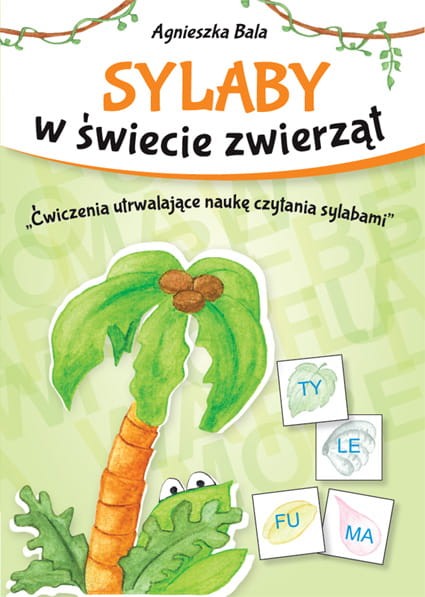 Ćwiczenia utrwalające naukę czytania sylabami